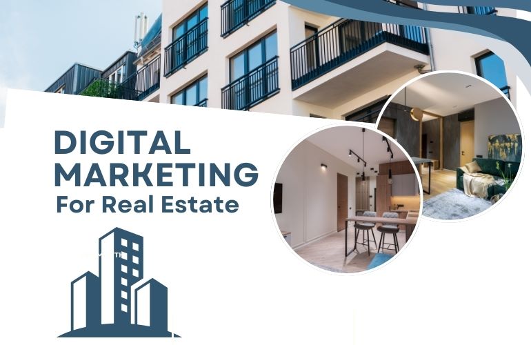 Digital Marketing for Real Estate in Bangalore