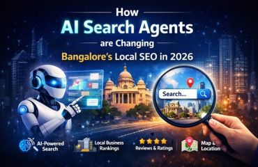 How AI Search Agents are Changing Bangalore’s Local SEO in 2026