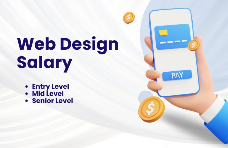 Web Designer Salary :The Ultimate Compensation Guide