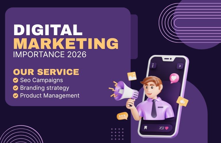 Importance of Digital Marketing for Businesses in 2026
