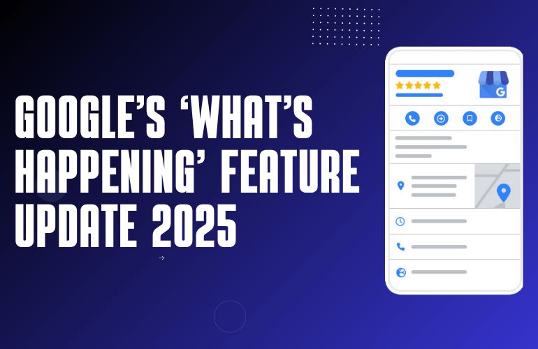 Google’s ‘What’s Happening’ Feature: A Game-Changer for Restaurants and Bars
